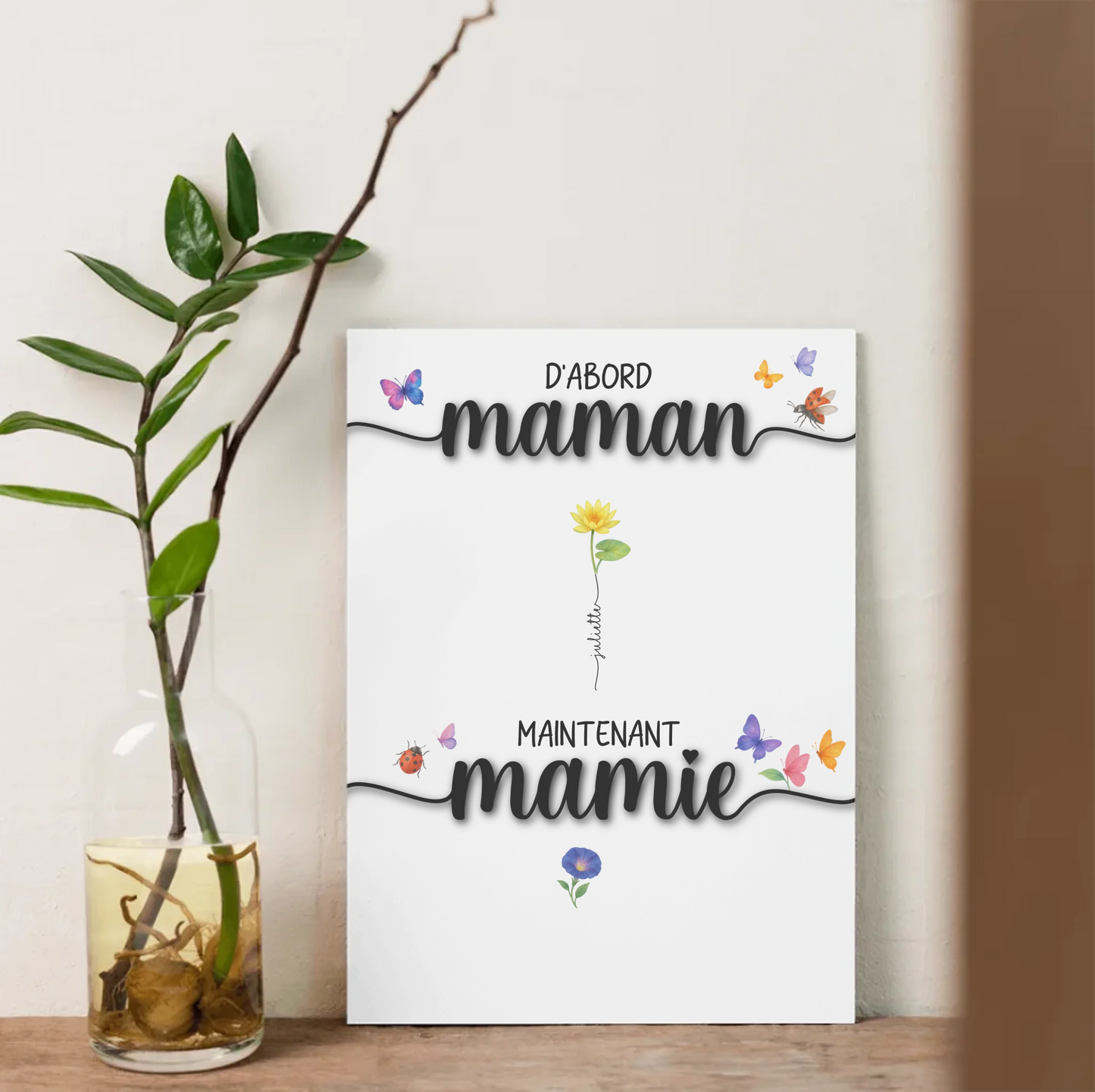 Affiche D'abord maman, maintenant mamie avec Fleurs de NaissancePlume Revedor