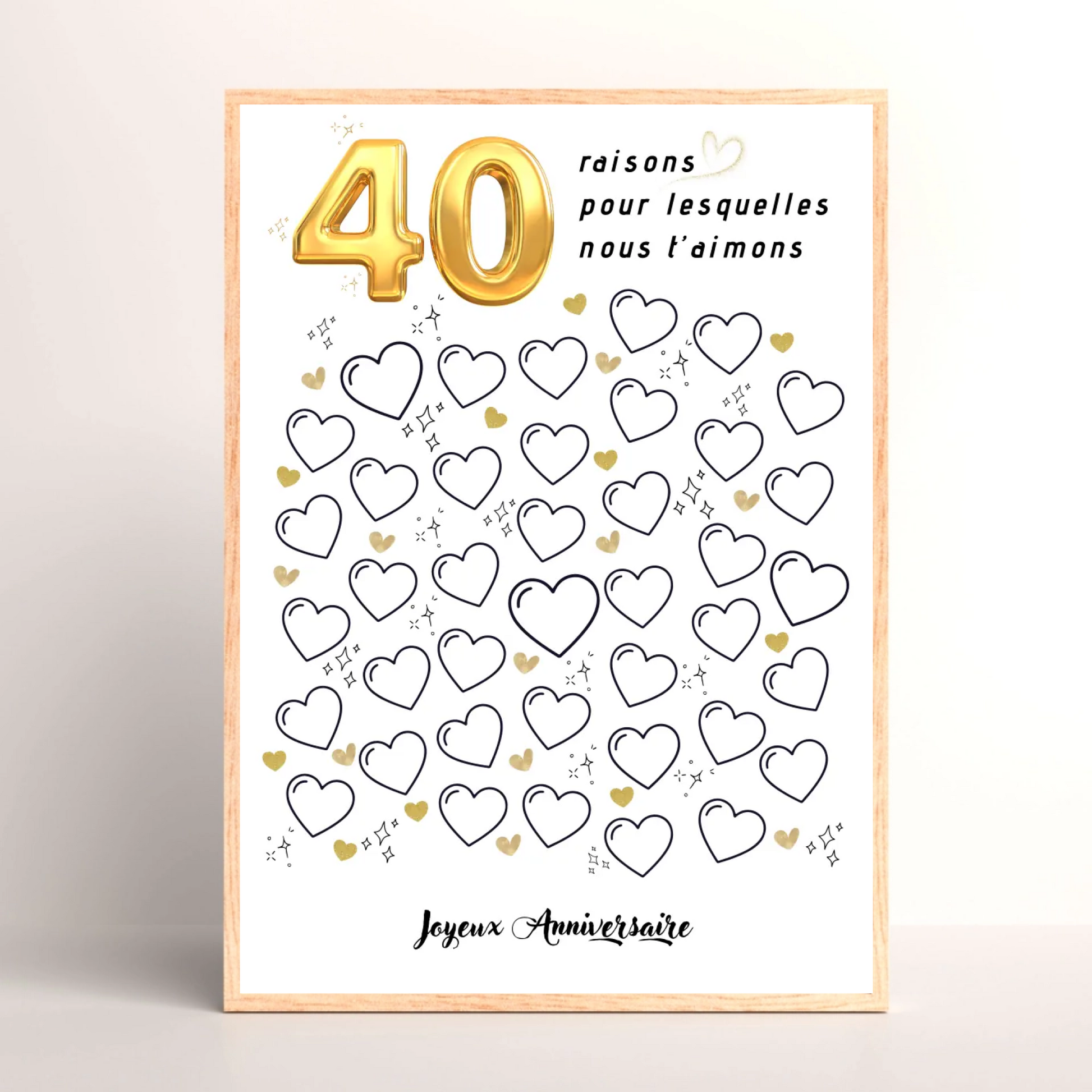 Affiche personnalisée 40 raisons pour lesquelles nous t'aimons - Livre d'OR 40 ans