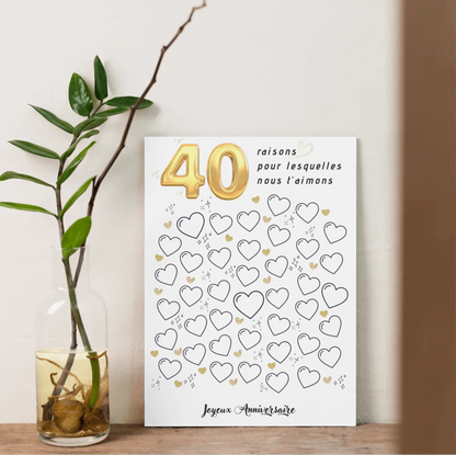 Affiche personnalisée 40 raisons pour lesquelles nous t'aimons - Livre d'OR 40 ans