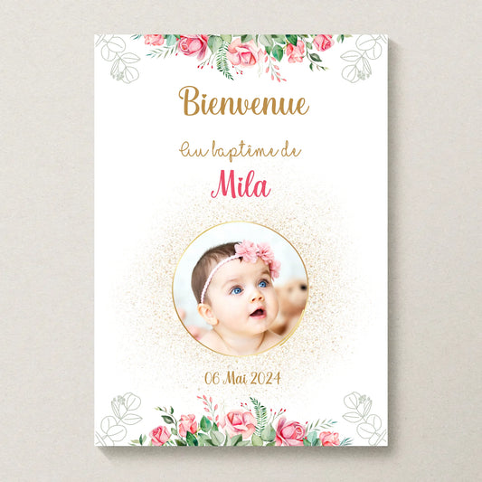 Affiche Bienvenue Baptême ou Anniversaire avec photo "Bohème Roses" 