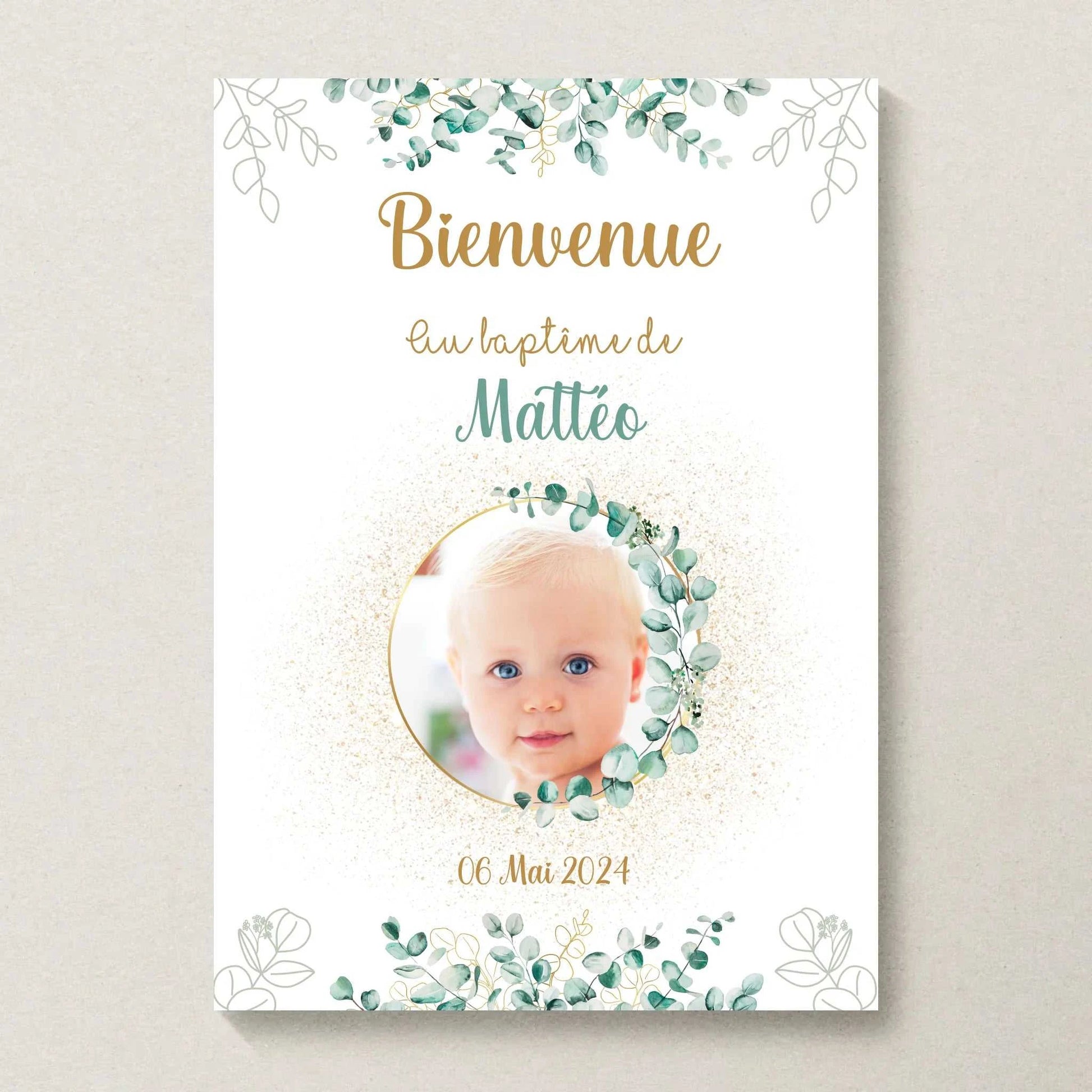 Affiche Baptême ou Anniversaire Bienvenue "Eucalyptus OR" avec photo