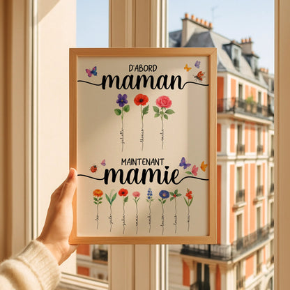 Affiche D'abord maman, maintenant mamie avec Fleurs de Naissance. Cadeau Mamie