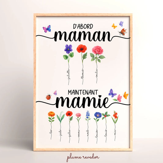Affiche D'abord maman, maintenant mamie avec Fleurs de Naissance. Cadeau Mamie